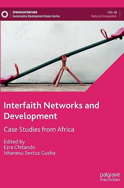 Interfaith Networks and Development: Case Studies from Africa