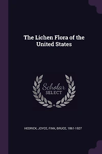 The Lichen Flora of the United States