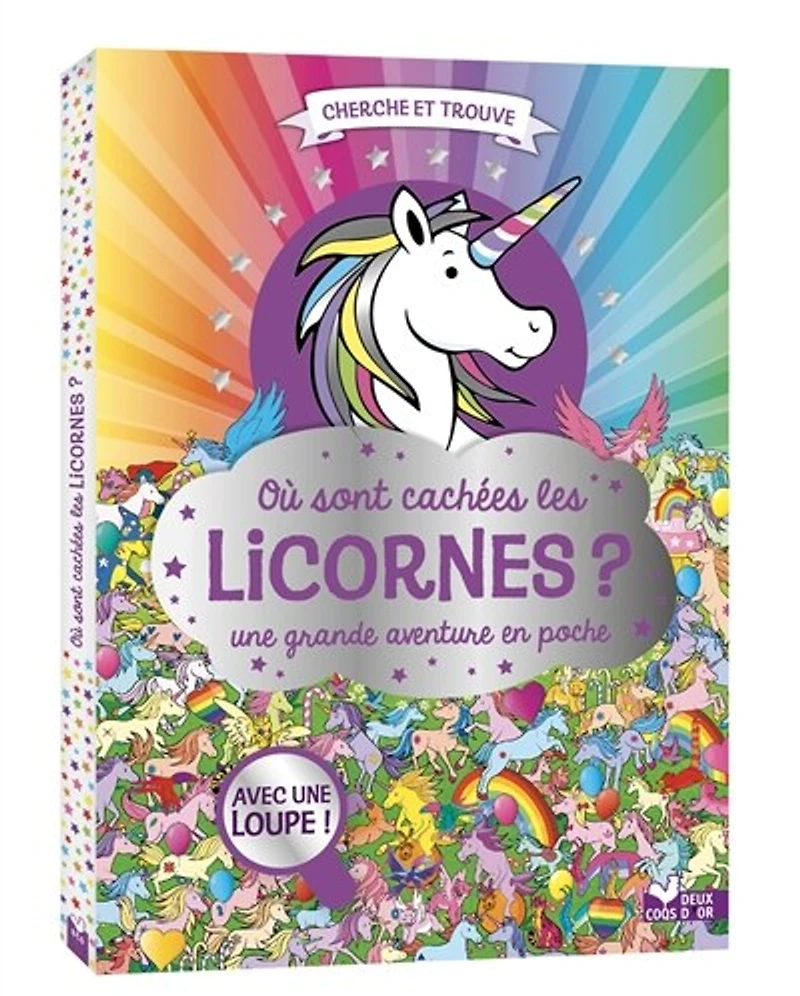 OÙ SONT CACHÉES LES LICORNES ? POCHE: une grande aventure en poche