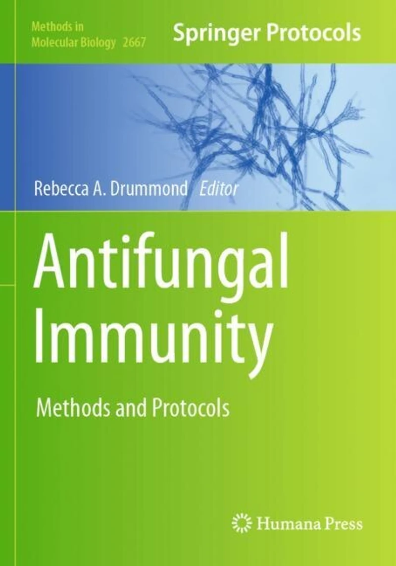 Antifungal Immunity: Methods and Protocols