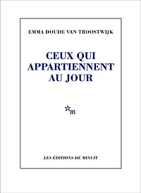 Ceux qui appartiennent au jour