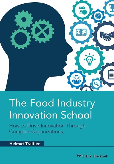 The Food Industry Innovation School: How to Drive through Complex Organizations