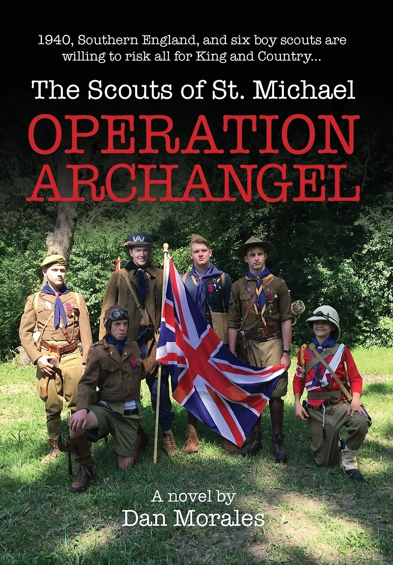 Operation Archangel: 1940, Southern England, and six boy scouts are willing to risk all for King Country...