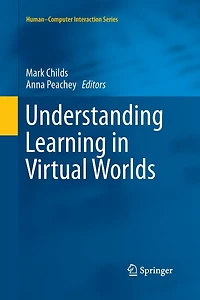 Understanding Learning Virtual Worlds