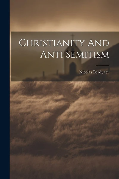Christianity And Anti Semitism