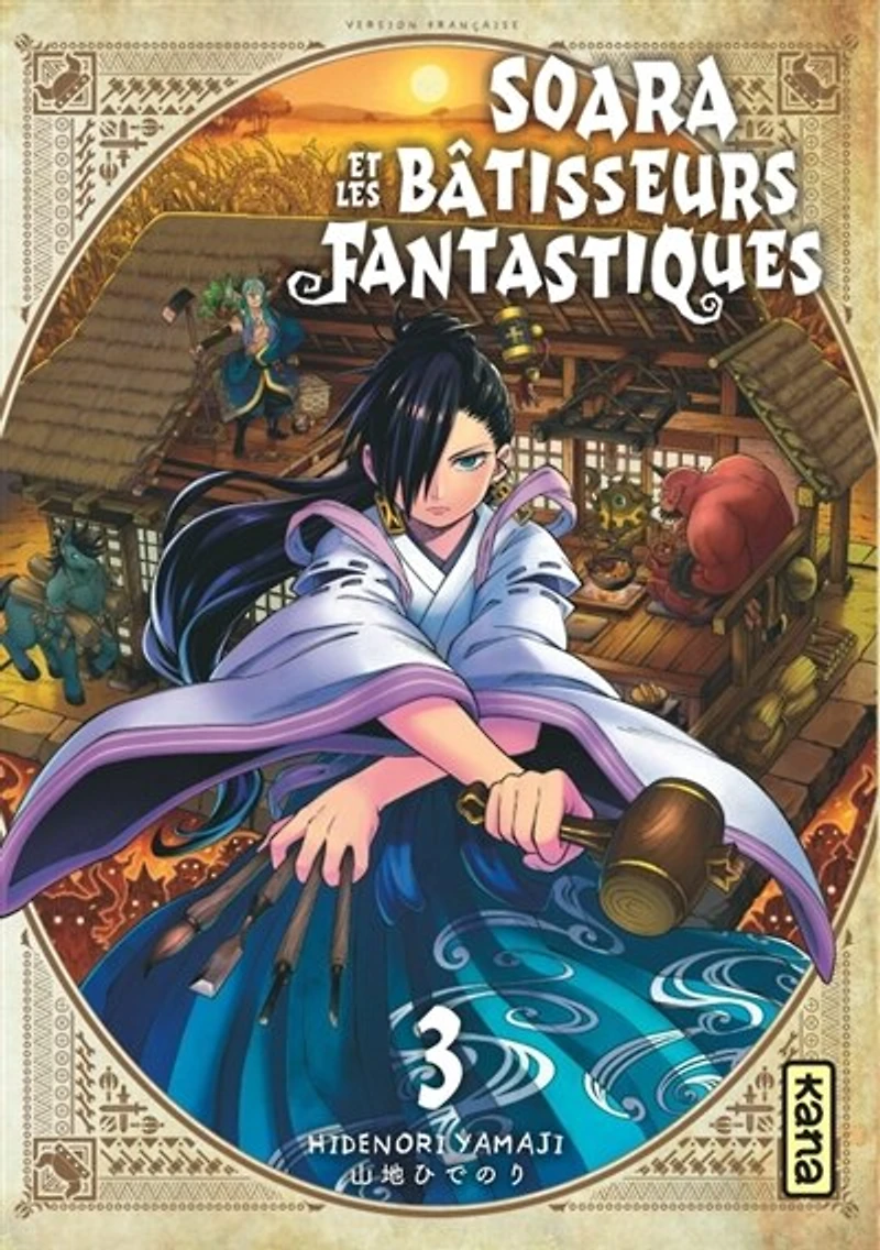 Soara et les bâtisseurs fantastiques, Vol. 3
