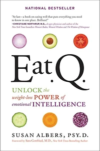 Eat Q: Unlock The Weight-Loss Power Of Emotional Intelligence