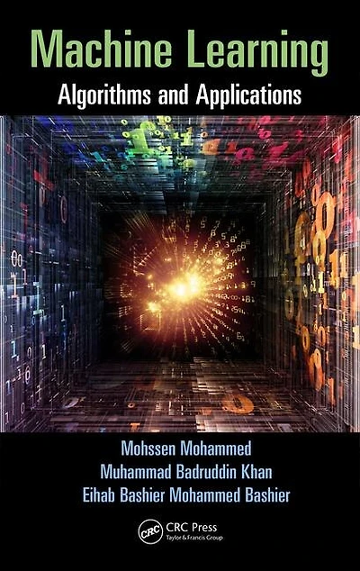 Machine Learning: Algorithms And Applications