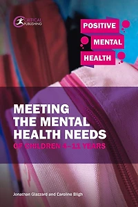 Meeting The Mental Health Needs Of Children 4-11 Years
