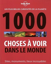 1000 CHOSES A VOIR DANS..MONDE -1E ED.