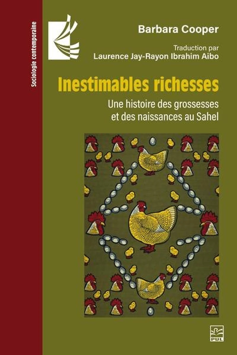 Inestimables richesses: une histoire des grossesses et naissances au Sahel