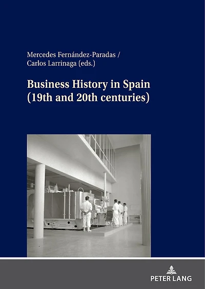 Business History Spain (19th and 20th centuries)