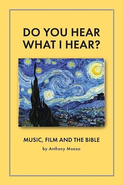 Do You Hear What I Hear?: Music, Film and the Bible