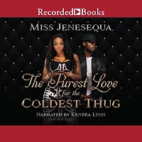 the Purest Love for Coldest Thug
