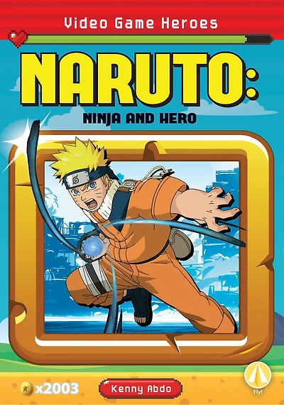 Naruto: Ninja and Hero: Ninja and Hero