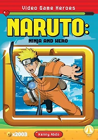 Naruto: Ninja and Hero: Ninja and Hero
