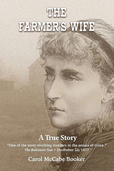 The Farmer's Wife: A True Story