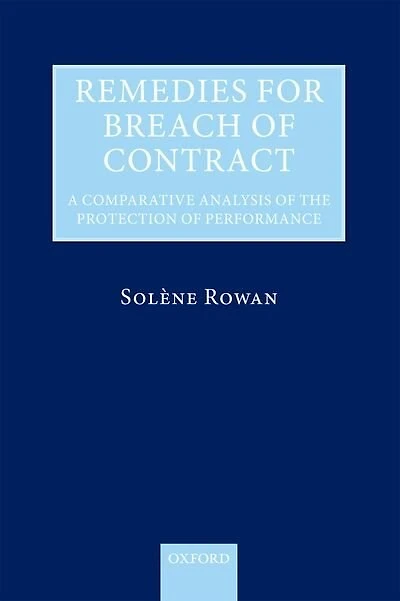 Remedies for Breach of Contract: A Comparative Analysis the Protection Performance