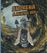 Andrena: A Mining Bee