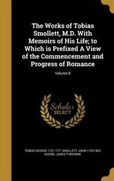 the Works of Tobias Smollett