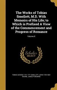the Works of Tobias Smollett