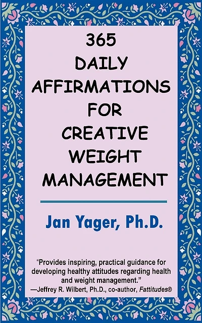 365 Daily Affirmations for Creative Weight Management