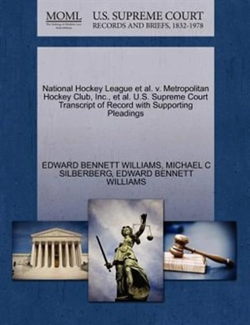 National Hockey League Et Al. V. Metropolitan Hockey Club, Inc., Et Al. U.s. Supreme Court Transcript Of Record With Supporting Pleadings