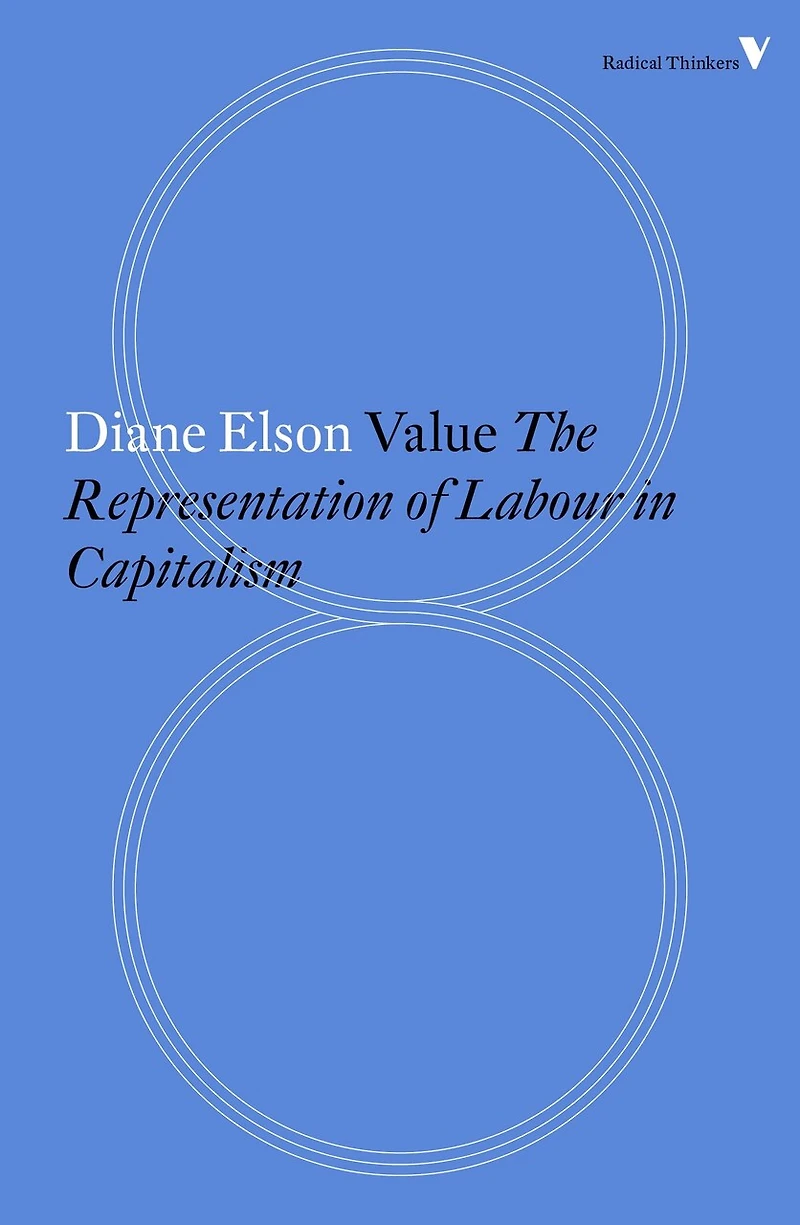 Value: The Representation Of Labour Capitalism