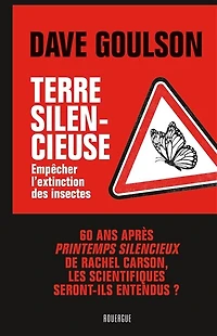 Terre silencieuse: empêcher l'extinction des insectes