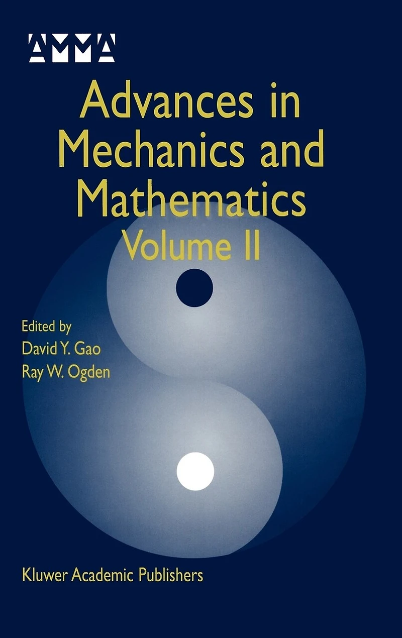 Advances Mechanics and Mathematics: Volume II
