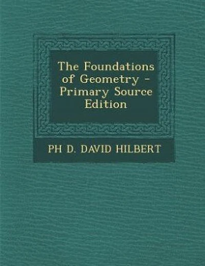 The Foundations of Geometry