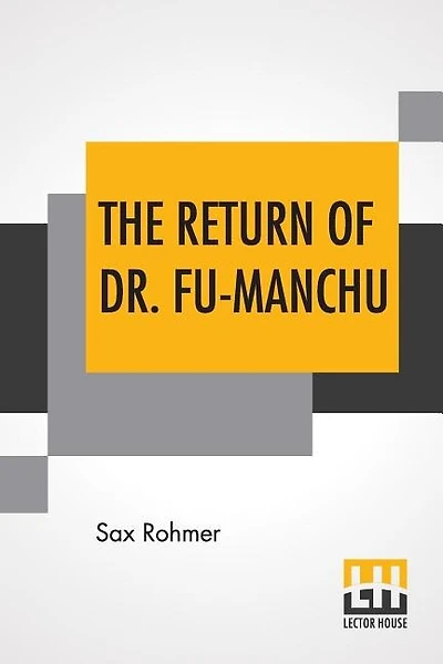 The Return Of Dr. Fu-manchu