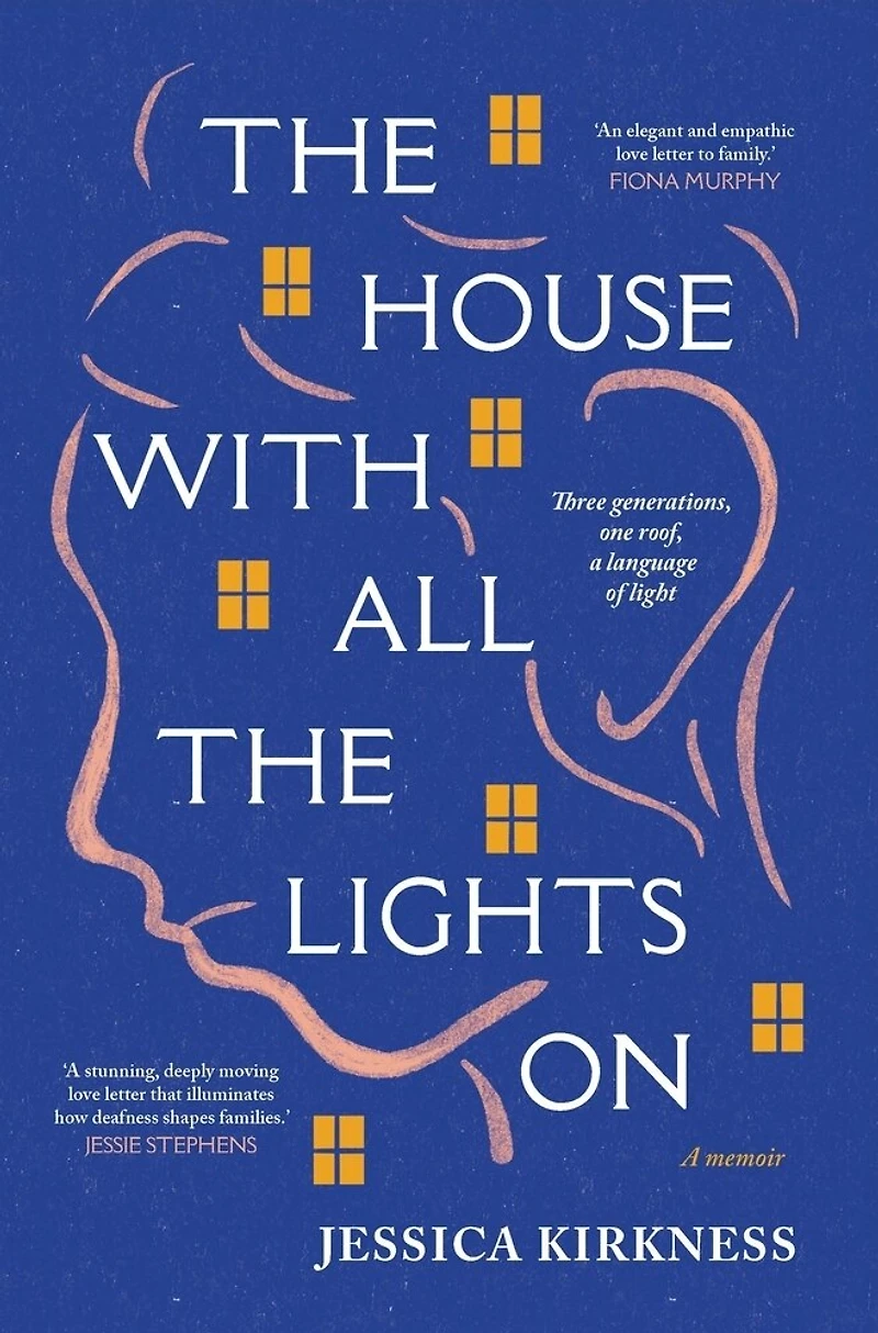 The House With All Lights On: Three generations, one roof, a language of light