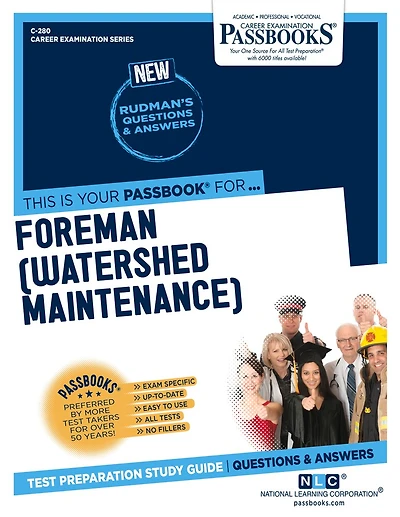 Foreman (Watershed Maintenance) (C-280): Passbooks Study Guide