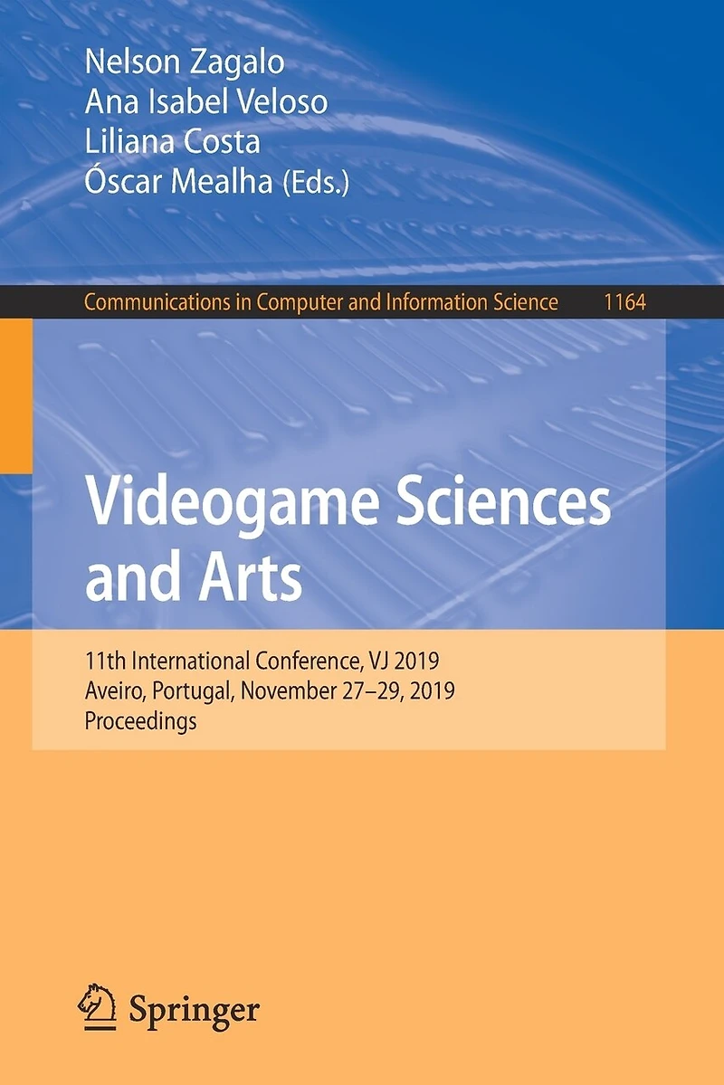 Videogame Sciences and Arts: 11th International Conference, VJ 2019, Aveiro, Portugal, November 27-29, Proceedings