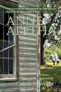 Anne Aletha: The Story Of A Suffragist's Fight Against Racism And Klan During Wwi