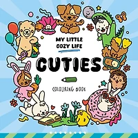 My Little Cozy Colouring Cuties: Colouring Book