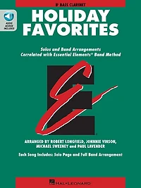 Essential Elements Holiday Favorites: Bb Bass Clarinet Book With Online Audio