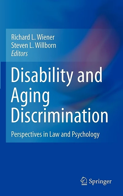 Disability and Aging Discrimination: Perspectives Law Psychology