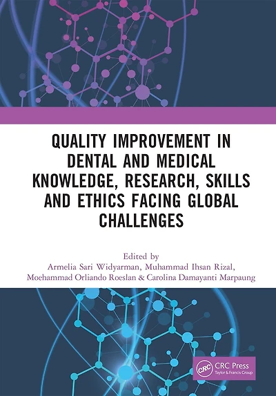 Quality Improvement Dental and Medical Knowledge, Research, Skills Ethics Facing Global Challenges: Proceedings of the International Conference on Technology Sciences (ICTDMS 2022), Jakarta, Indonesia, 8-10 December 2022