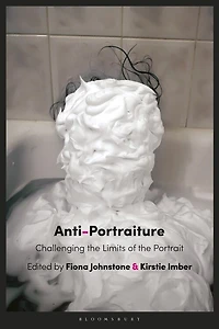 Anti-Portraiture: Challenging the Limits of Portrait