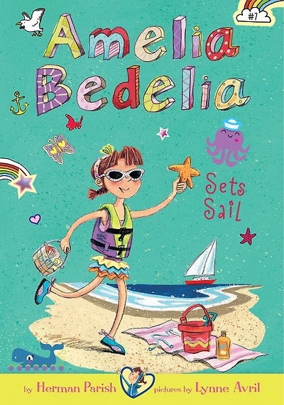 Amelia Bedelia Sets Sail: #7
