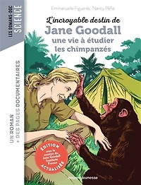 L' incroyable destin de Jane Goodall, une vie à étudier les chimpanzés
