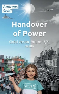 Handover of Power - Health: Global Version Volume 15/21