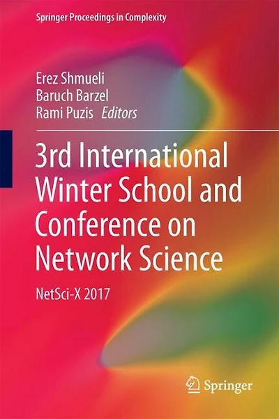 3rd International Winter School and Conference on Network Science: NetSci-X 2017