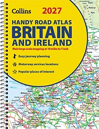 Collins Handy Road Atlas Britain and Ireland 2027 (A5 Spiral): Clear, easy-to-read mapping