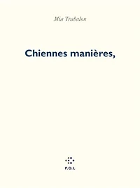 Chiennes manières,