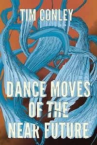 Dance Moves of the Near Future