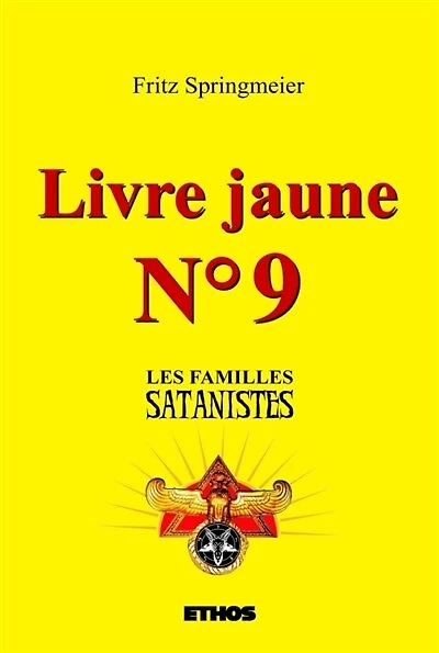 Livre jaune n°9: Les familles satanistes