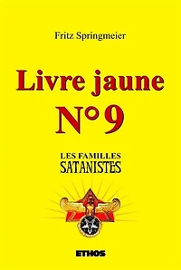 Livre jaune n°9: Les familles satanistes